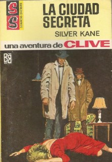 Silver Kane 6 La ciudad secreta