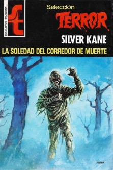 ST 278-Silver Kane-La soledad del corredor de muerte