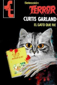 Curtis Garland el gato que ríe